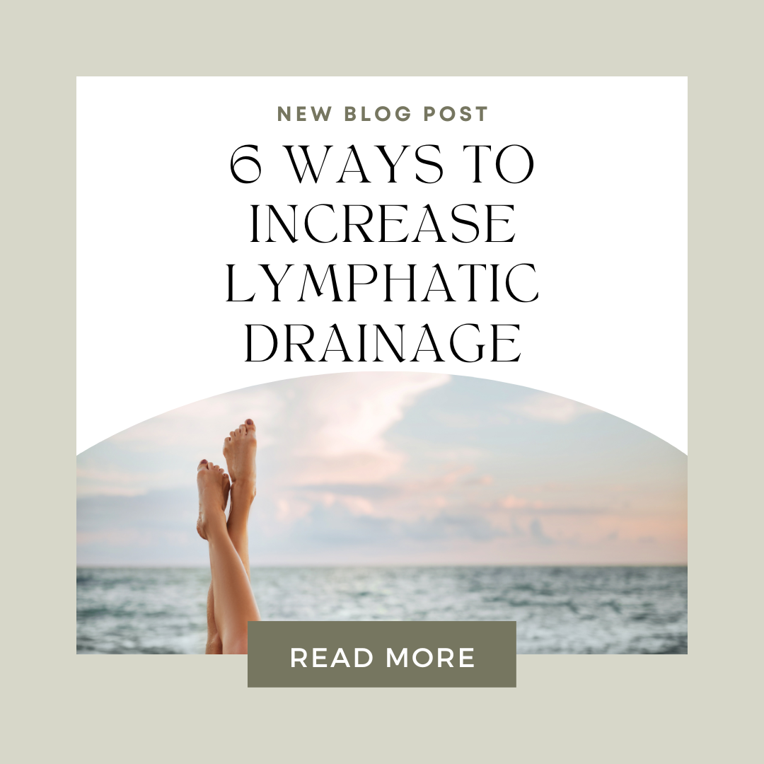 6 ways to increase lymphatic drainage